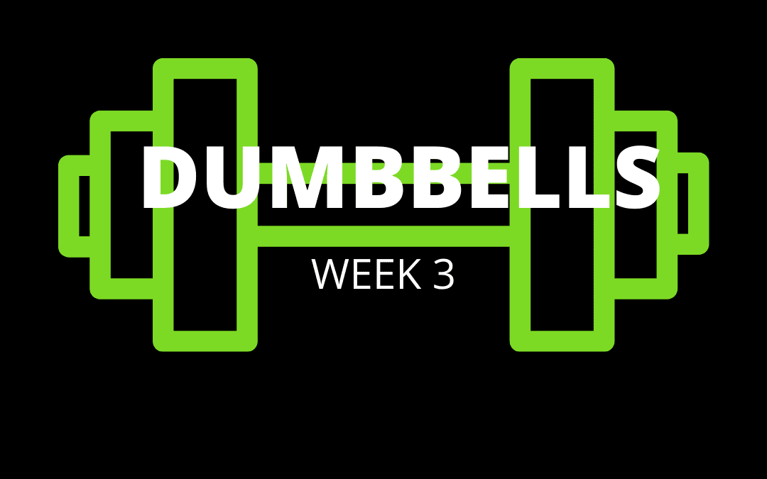 Dumbbell Week 3